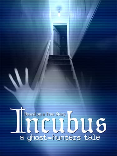 Incubus: A Ghost-Hunters Tale – v1.07e (S-LR)