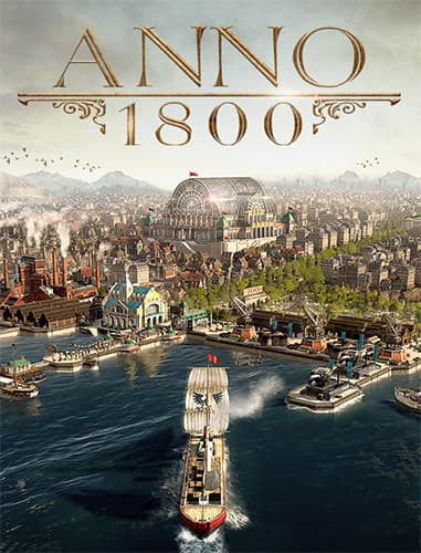 Anno 1800: Definitive Annoversary Edition, v18.4.1412158 + All DLCs/Bonuses
