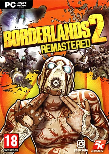 Borderlands 2: Remastered + All DLCs