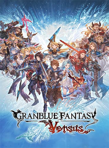 Granblue Fantasy: Versus – v2.40 + 20 DLCs