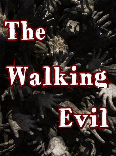 The Walking Evil – v1.2