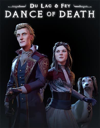 Dance of Death: Du Lac & Fey: Directors Cut – Deluxe Edition