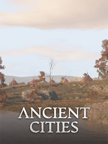 Ancient Cities – v1.7.34