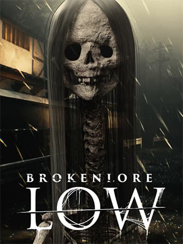 BrokenLore: LOW