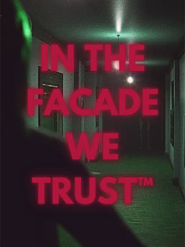 IN THE FACADE WE TRUST + Main Soundtrack SUPPORTER PACK