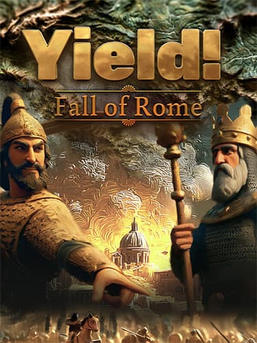 Yield! Fall of Rome – v1.0.1.3 + Bonus Content