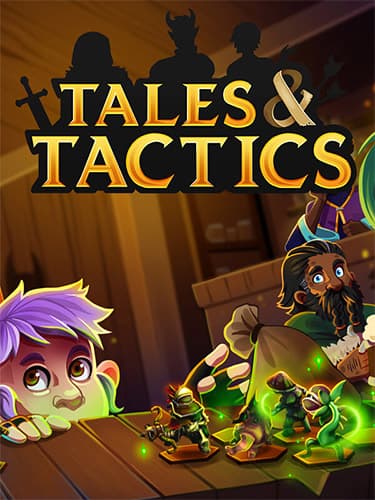 Tales & Tactics – v1.4.24