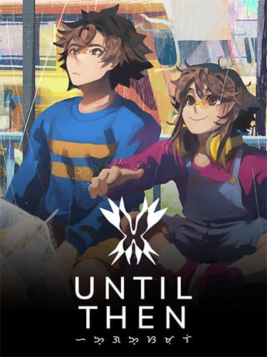 Until Then – v1.2