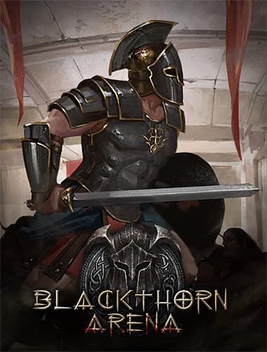 Blackthorn Arena: Game of the year Edition – v2.0 HotFix (BuildID 7113975) + 3 DLCs