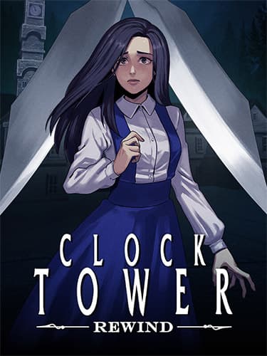 Clock Tower: Rewind – Build 16699624