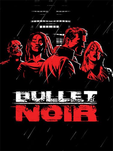 Bullet Noir – v1.0 + Bonus OST